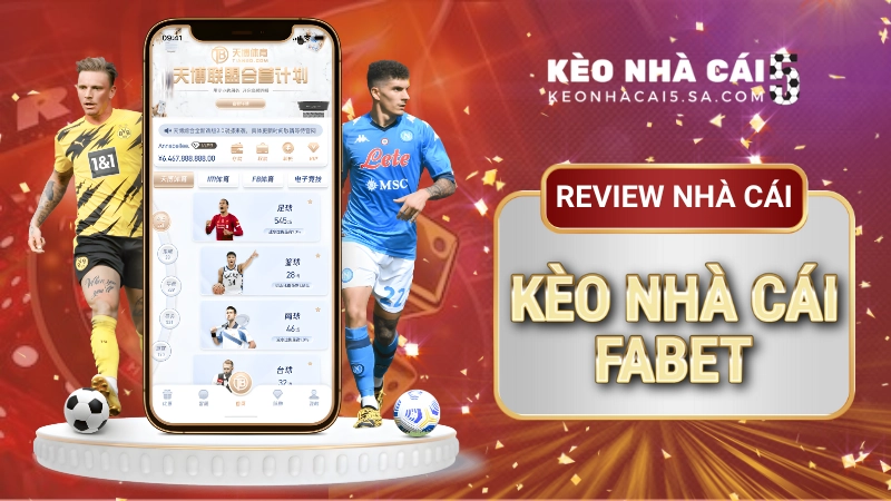 Fabet – Nhà cái thể thao uy tín, sân chơi đẳng cấp Châu Âu